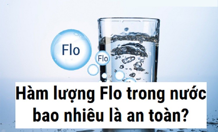 Hàm lượng nồng độ FLorua an toàn cho cơ thể con người