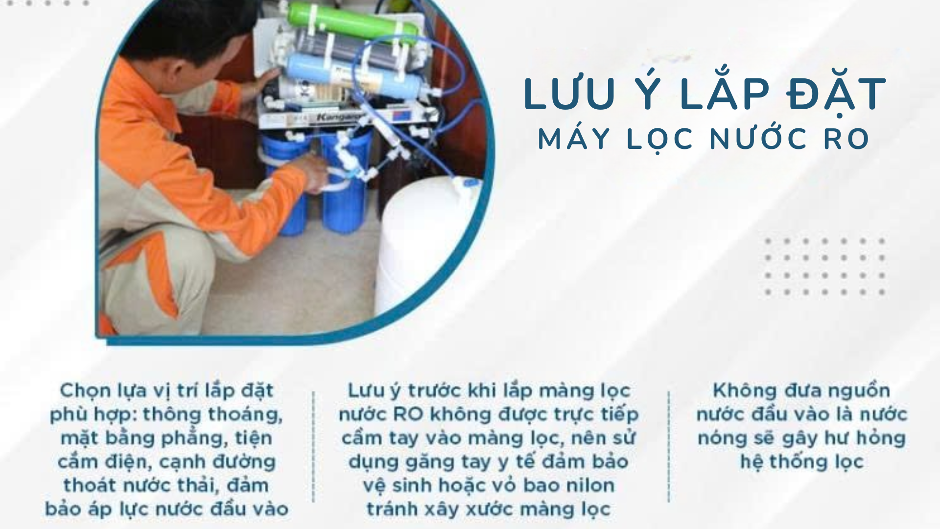 Những lưu ý khi lắp đặt và sử dụng máy lọc nước RO